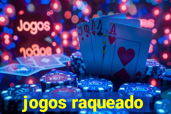 jogos raqueado